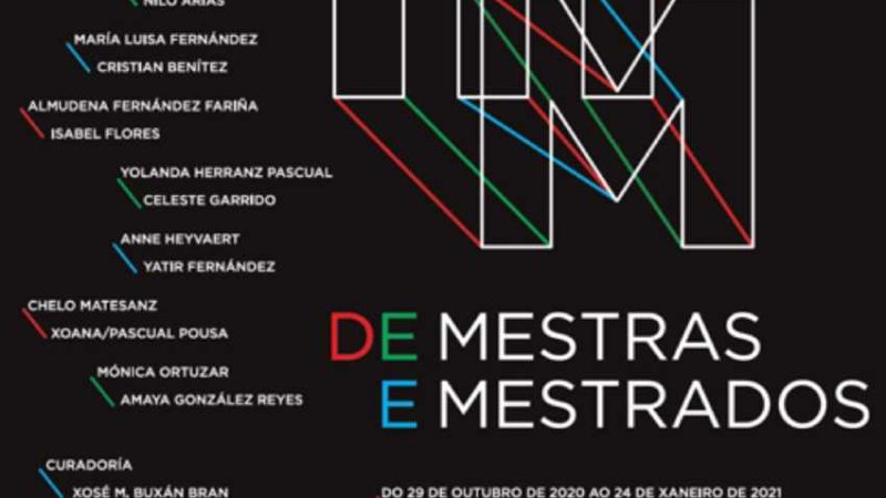 Exposición ‘De Mestras e Mestrados’. Museo de Pontevedra