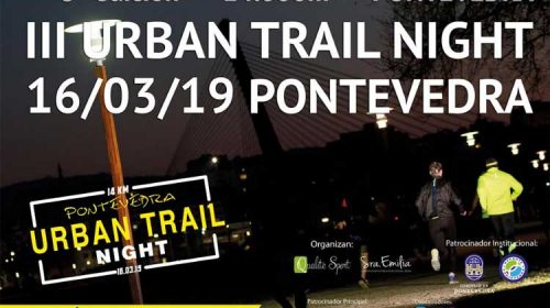 III Urban Trail Night. Pontevedra